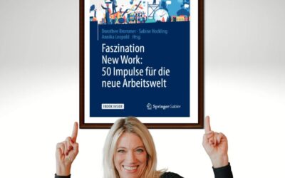 Buchvorstellung Faszination New Work: 50 Impulse für die neue Arbeitswelt