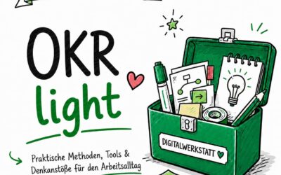 Aus der Digitalwerkstatt-Toolbox: OKR Light